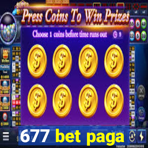 677 bet paga